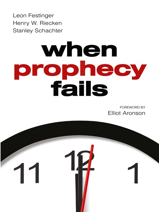 Title details for When Prophecy Fails by Leon Festinger - Available